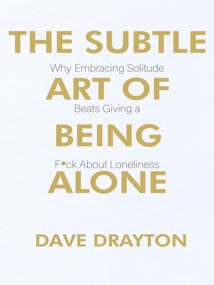 cover image of The Subtle Art of Being Alone